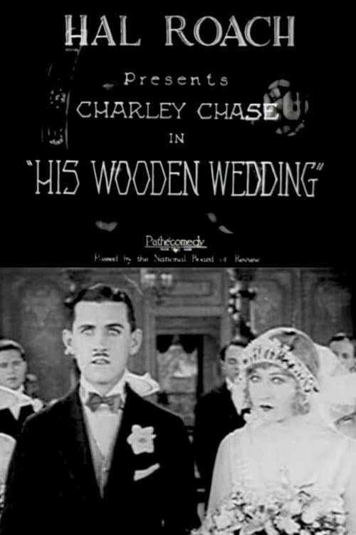 His Wooden Wedding poster