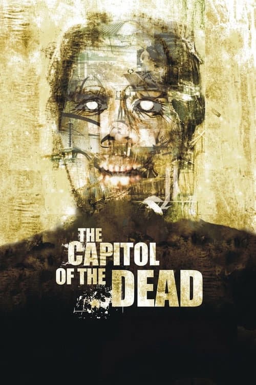 The Capitol of the Dead poster