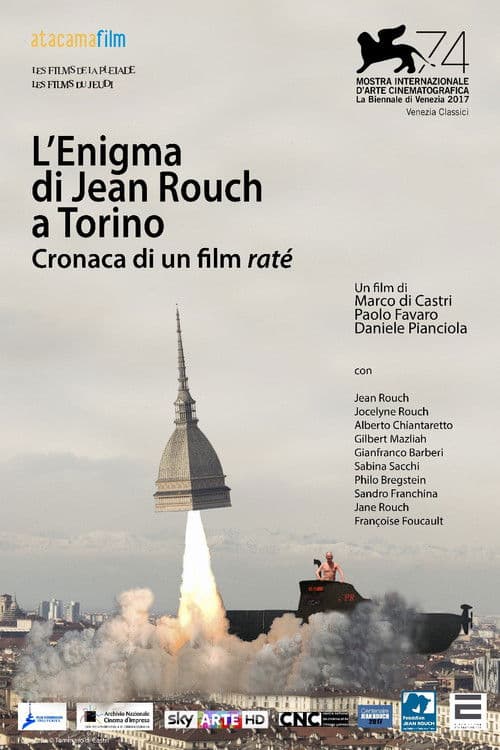 L’Enigma di Jean Rouch a Torino - Cronaca di un film raté poster