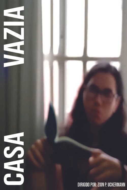 CASA VAZIA poster