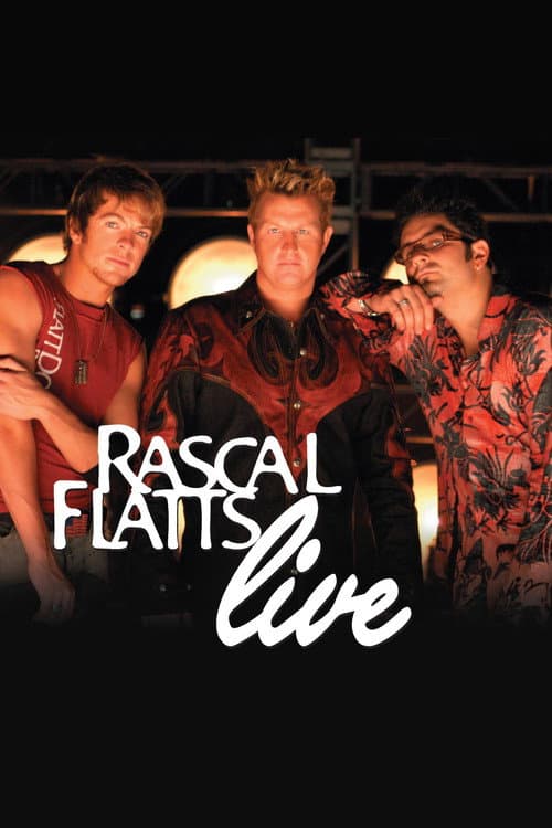 Rascal Flatts Live poster