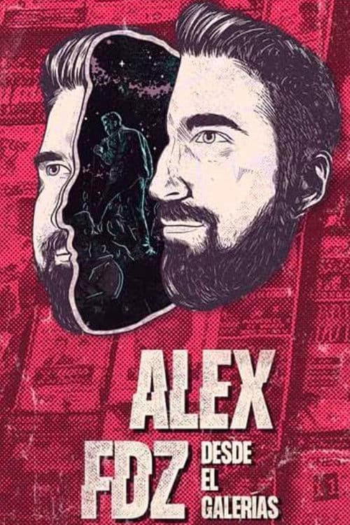 Alex Fernández: Desde el Galerías poster