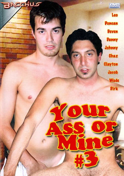 Your Ass or Mine 3 poster