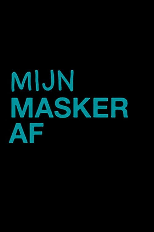 Mijn Masker Af poster