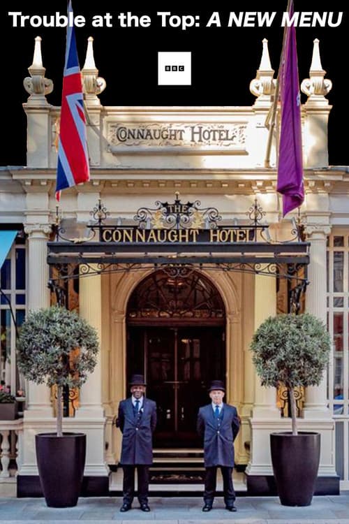 Trouble at the Top: A New Menu poster