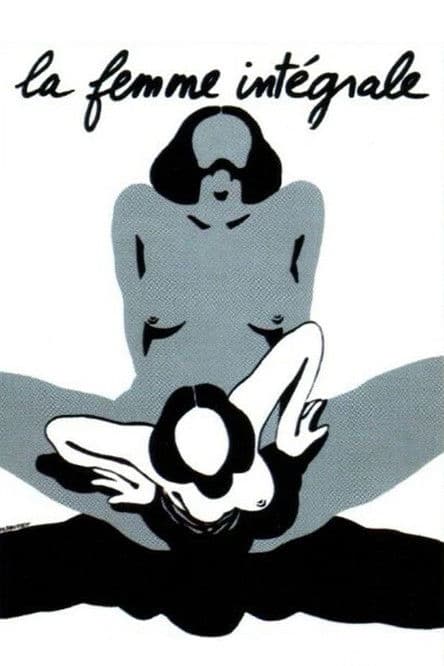 La Femme intégrale poster