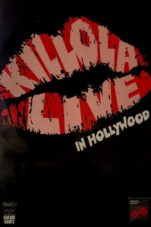 KILLOLA LIVE in HOLLYWOOD poster