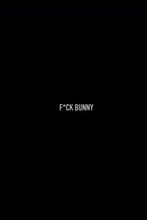 F*ck Bunny poster