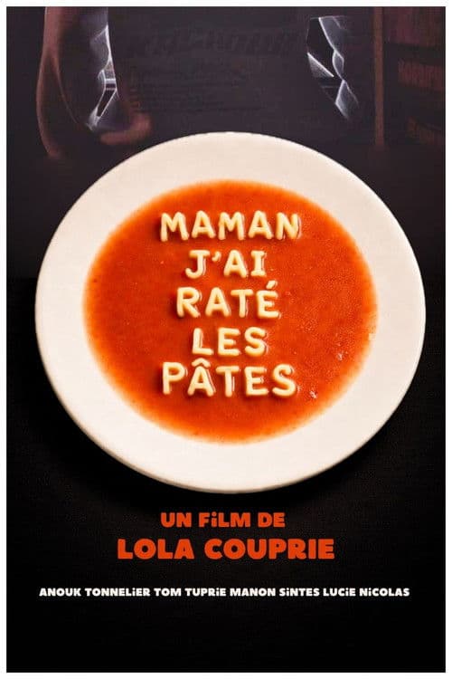 Maman j'ai raté les pâtes poster