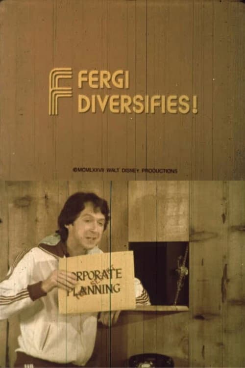 Fergi Diversifies! poster