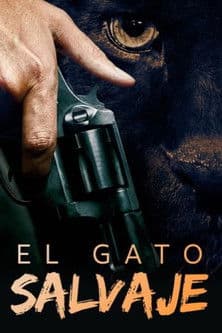 El gato salvaje poster