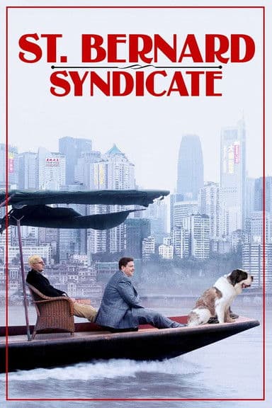 The Saint Bernard Syndicate poster