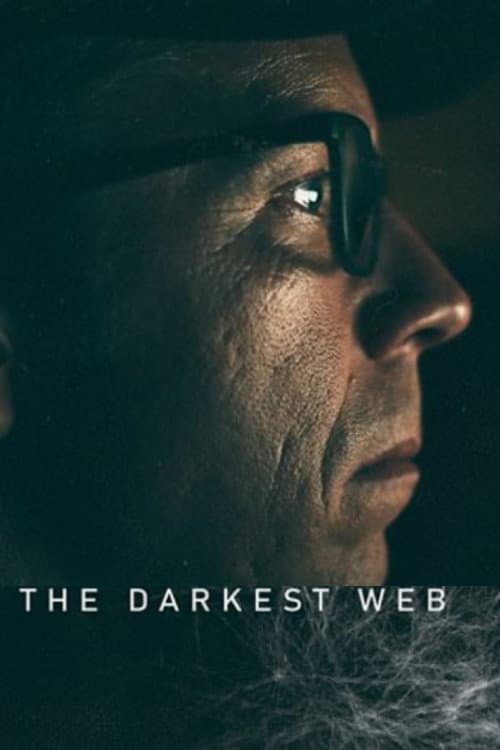 The Darkest Web poster
