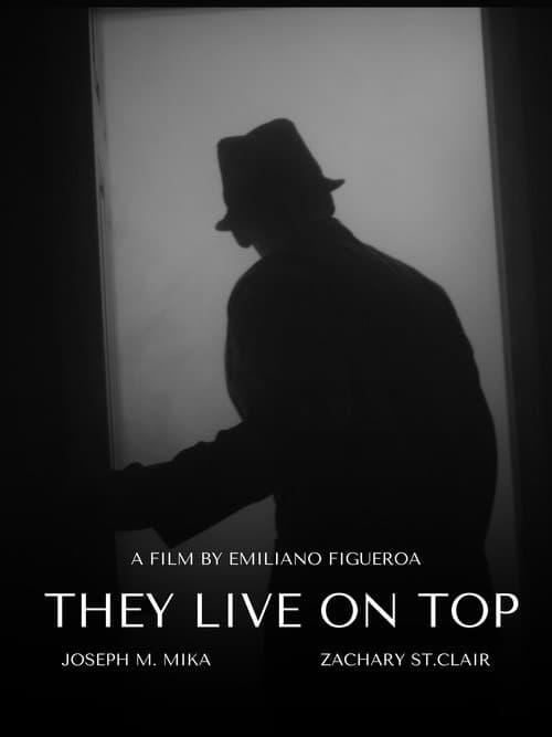 They Live on Top poster