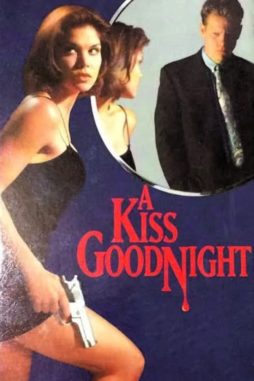 A Kiss Goodnight poster