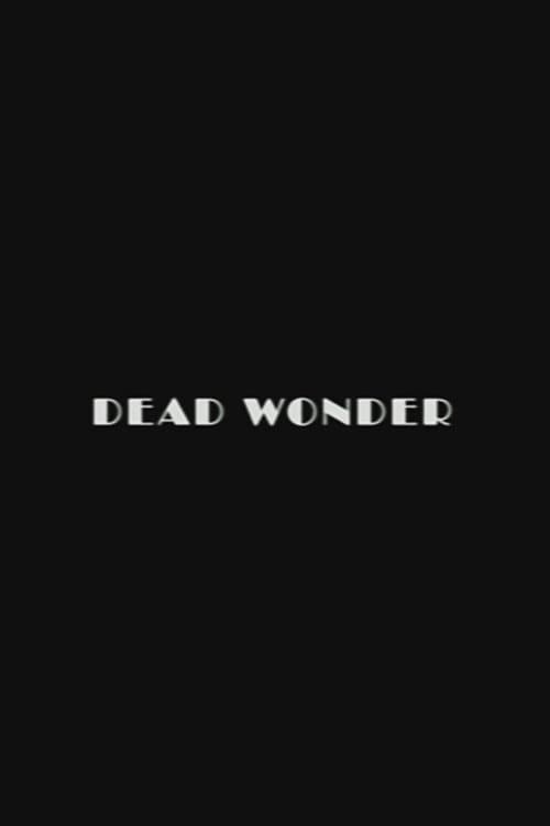 Dead Wonder poster