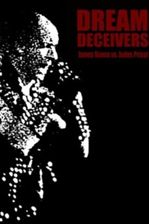 Dream Deceivers: The Story Behind James Vance vs. Judas Priest poster