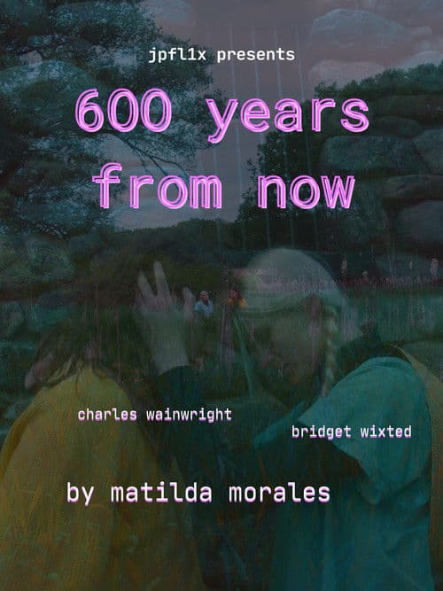 600 years from now poster
