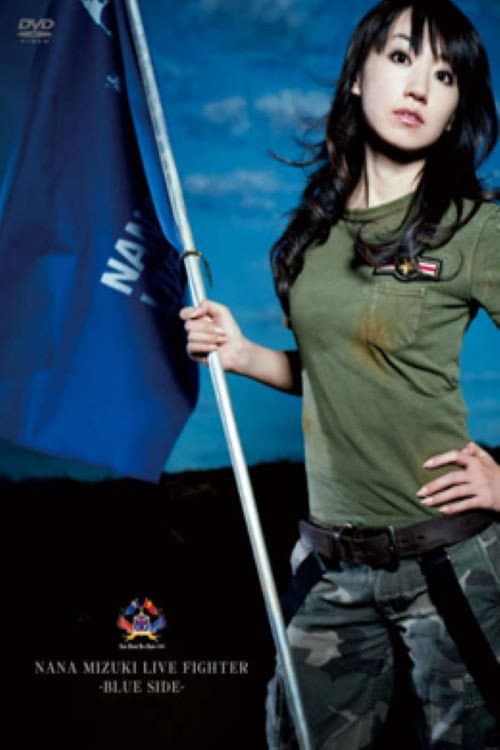 NANA MIZUKI LIVE FIGHTER -BLUE SIDE- poster