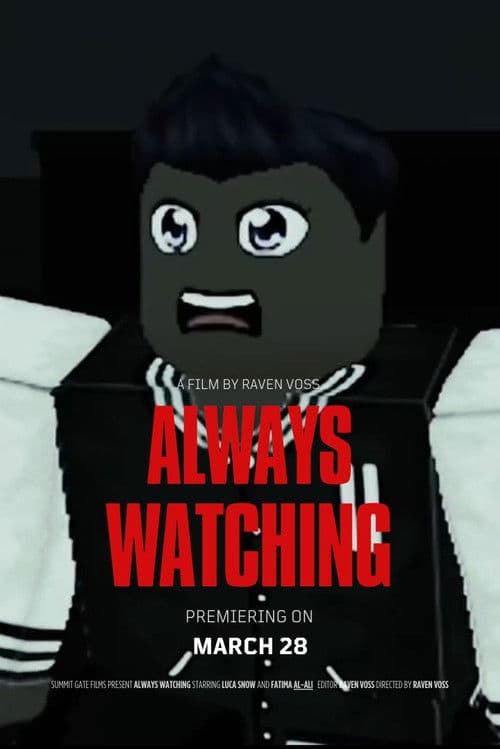 Always watching poster