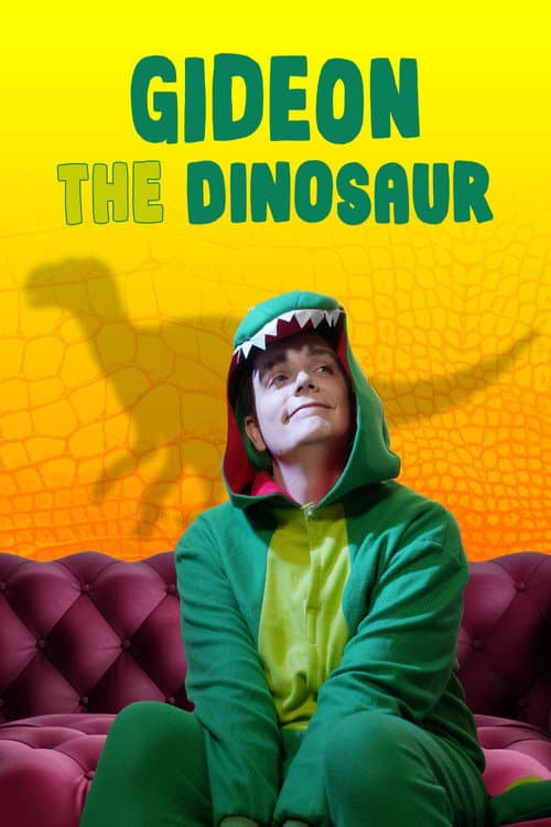 Gideon the Dinosaur poster