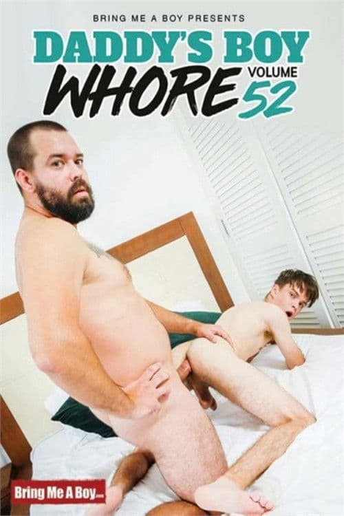 Daddy's Boy Whore 52 poster