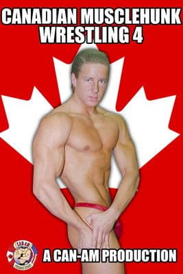 Canadian Musclehunk Wrestling 4 poster