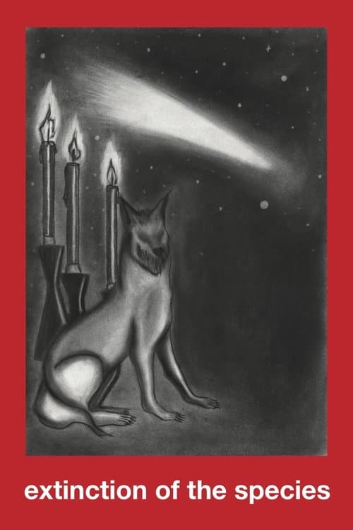 Extinction of the Species poster