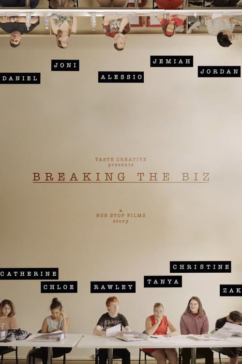 Breaking the Biz: A Bus Stop Films Story poster