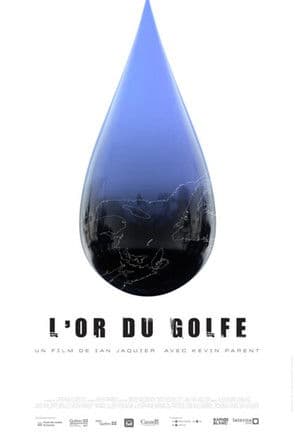 L’or du golfe poster