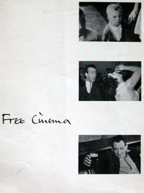 Free Cinema, 1956 - ? An Essay on Film by Lindsay Anderson poster