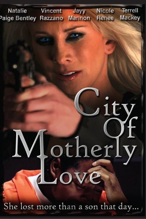 City of Motherly Love poster