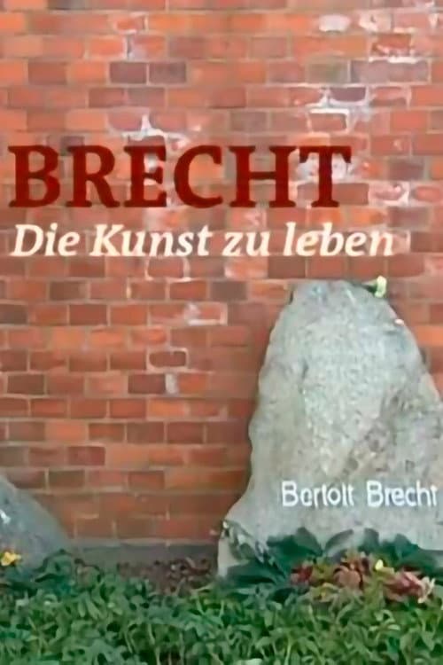 Brecht - Die Kunst zu leben poster