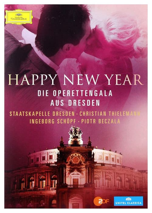 Happy New Year - Die Operettengala aus Dresden poster