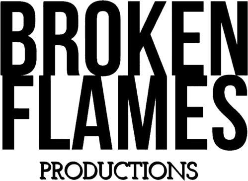 Broken Flames Productions