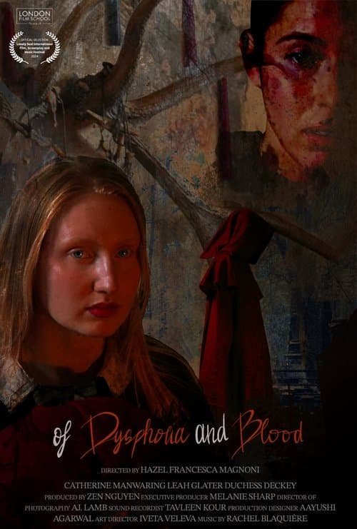 Of Dysphoria and Blood poster