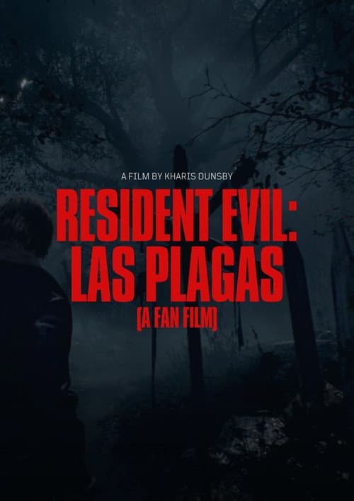 Resident Evil: Las Plagas (A Fan Film) poster