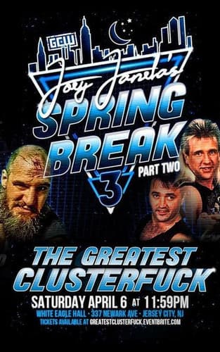 GCW Joey Janela's Spring Break 3: Part 2 poster