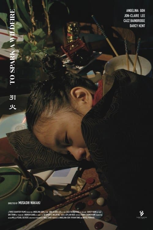 To Spark a Wildfire poster