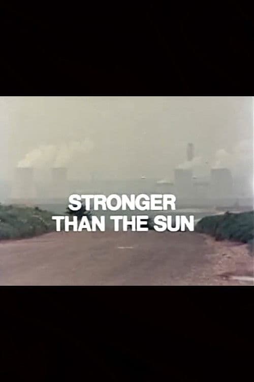Stronger Than the Sun poster