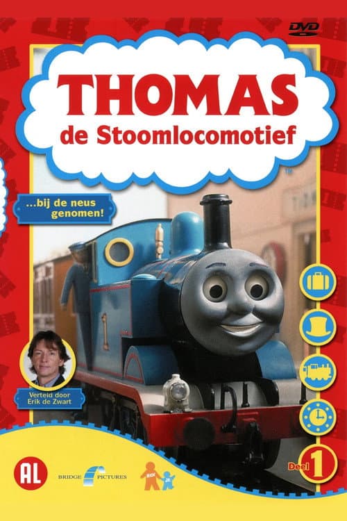 Thomas de Stoomlocomotief: …bij de neus genomen! poster