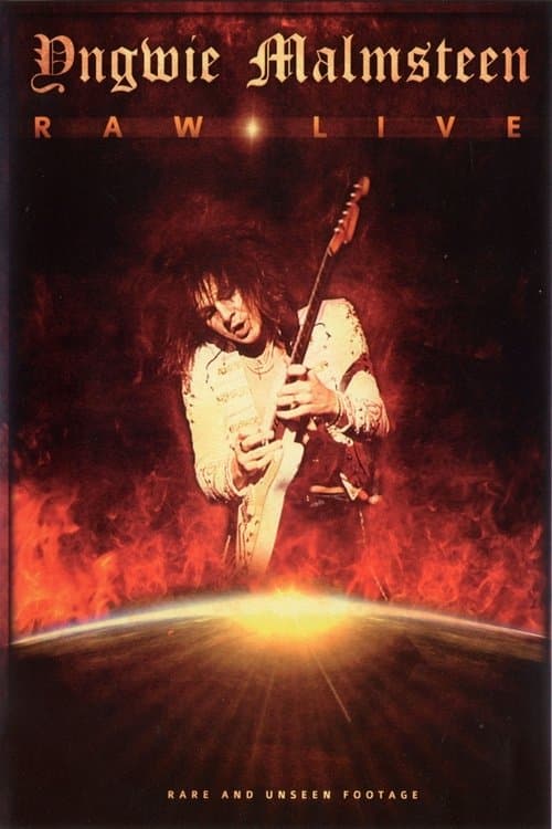 Yngwie Malmsteen: Raw Live poster