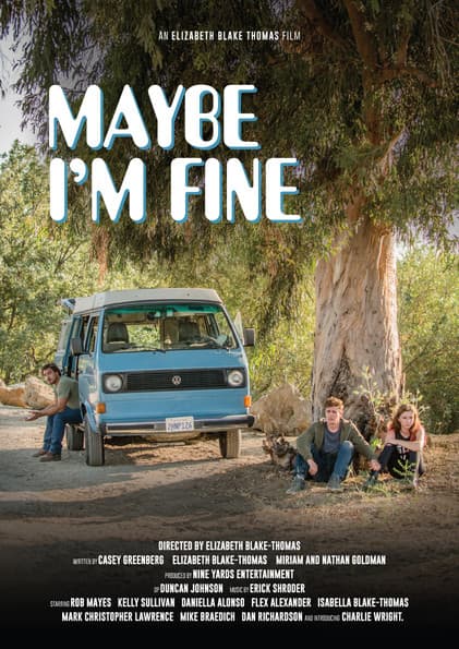 Maybe I'm Fine poster