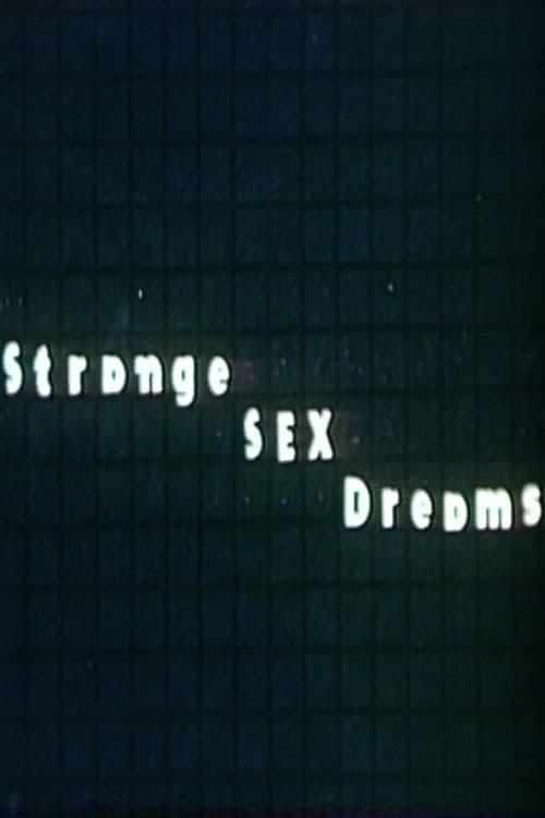 Strange Sex Dreams poster