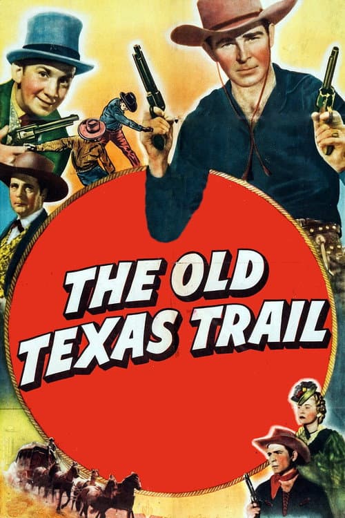 The Old Texas Trail poster