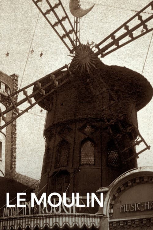Le Moulin poster