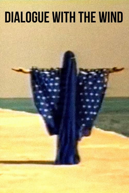 Dialogue with the Wind