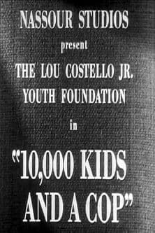 10,000 Kids and a Cop poster