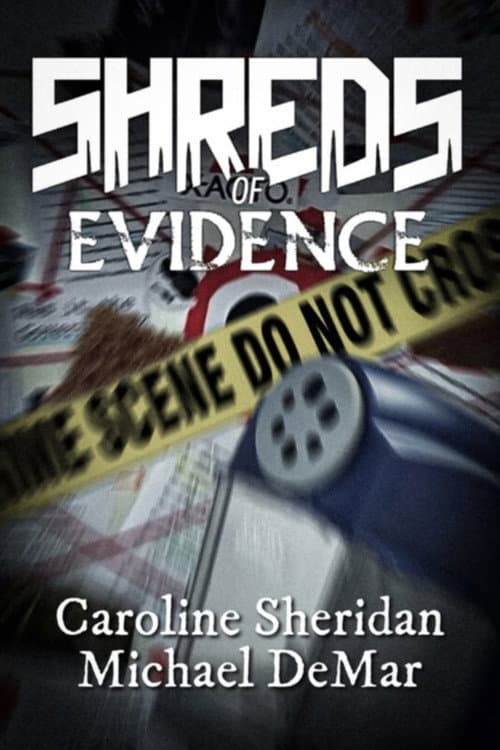 Shreds of Evidence poster