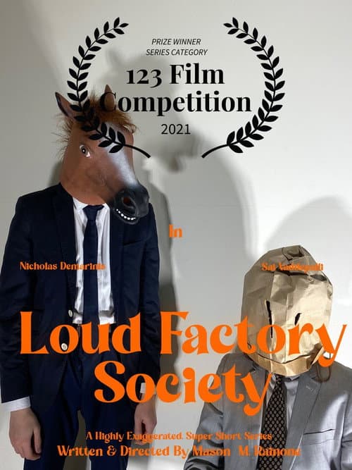 Loud Factory Society poster